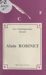 Alain Robinet, morceaux choisis