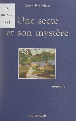 Une secte et son mystère - Yann Brekilien - FeniXX réédition numérique