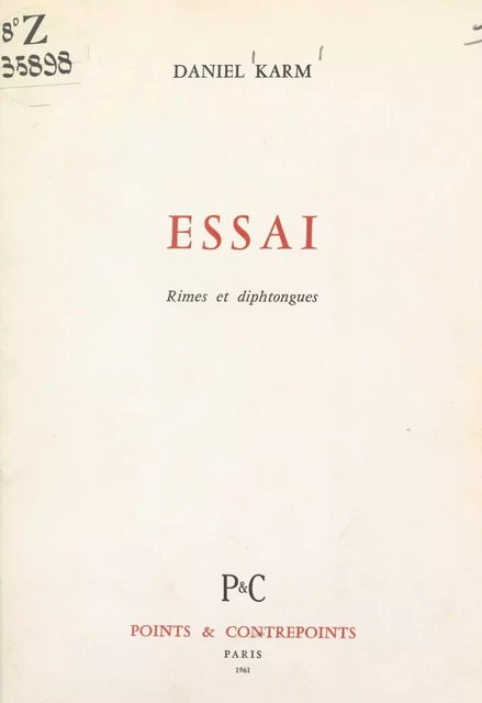 Essai - Daniel Karm - FeniXX réédition numérique