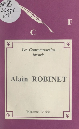 Alain Robinet, morceaux choisis -  Robinet alain - FeniXX réédition numérique