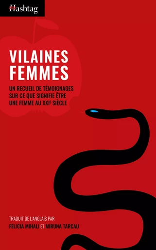 Vilaines femmes - Sim Bajwa, Rowan C. Clarke, Kristy Diaz, Claire L. Heuchan, Nadine Aisha Jassat, Jonatha Kottler, Laura Lam, Jen McGregor, Belle Owen, Joelle A. Owusu, Chitra Ramaswamy, Mel Reeve, Zeba Talkhani, Alice Tarbuck, Laura Waddell - Hashtag