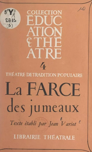 La farce des jumeaux - Jean Variot - FeniXX réédition numérique