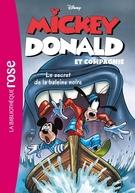 Mickey, Donald et Cie 08 - Le secret de la baleine noire -  Walt Disney - Hachette Jeunesse