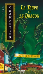 Taupe et le Dragon (La)