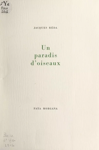 Un paradis d'oiseaux - Jacques Réda - FeniXX réédition numérique