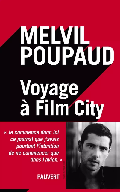 Voyage à Film City - Melvil Poupaud - Fayard/Pauvert