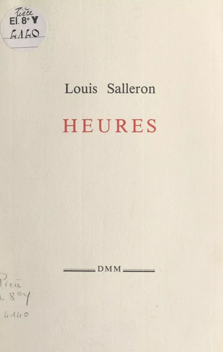 Heures - Louis Salleron - FeniXX réédition numérique