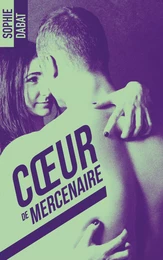 Coeur de mercenaire