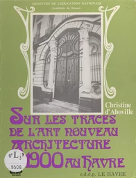 Sur les traces de l'Art nouveau