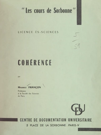 Cohérence - Maurice Françon - FeniXX réédition numérique