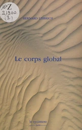 Le corps global