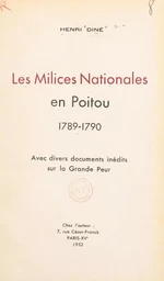 Les milices nationales en Poitou, 1789-1790