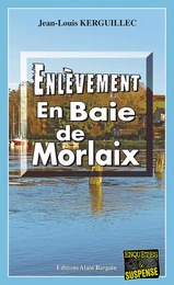 Enlèvement en Baie de Morlaix