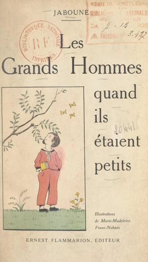 Les grands hommes quand ils étaient petits -  Jaboune - FeniXX réédition numérique