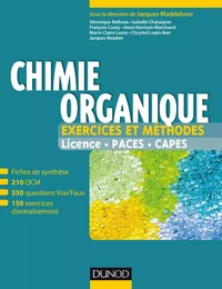 Chimie organique - Exercices et méthodes