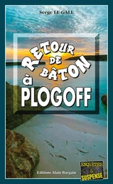 Retour de bâton à Plogoff