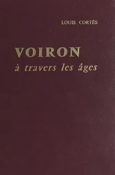 Voiron à travers les âges