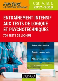 Entrainement intensif aux tests de logique et psychotechniques 2017-2018