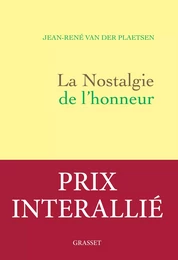 La nostalgie de l'honneur