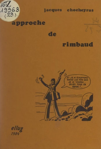 Approche de Rimbaud - Jacques Chocheyras - FeniXX réédition numérique