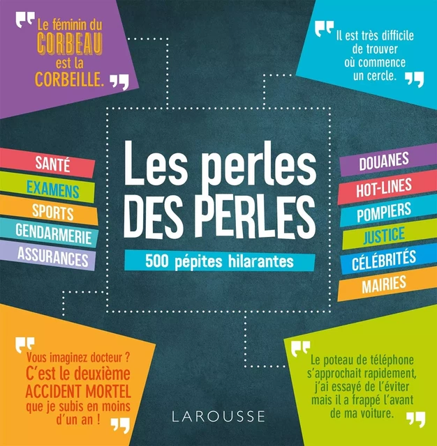 Les perles des perles -  Collectif - Larousse