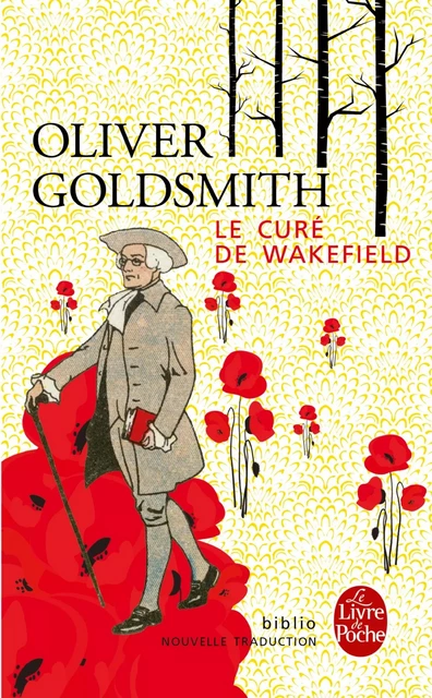 Le Curé de Wakefield - Oliver Goldsmith - Le Livre de Poche