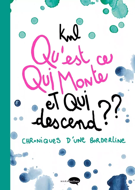 Qu'est-ce qui monte et qui descend ? -  - MARAbulles