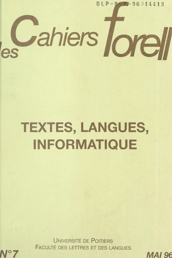 Textes, langues, informatique (1) -  Formes et représentations en littérature et linguistique (FORELL) - FeniXX réédition numérique