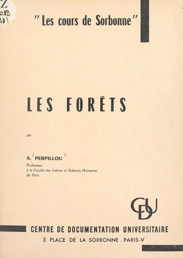 Les forêts - Aimé Perpillou - FeniXX réédition numérique