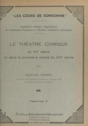 Le théâtre comique au XVe siècle et dans la première moitié du XVIe siècle (2)