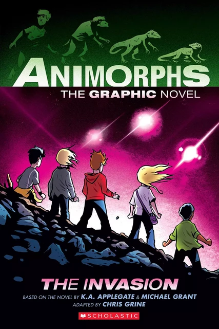 The Invasion: A Graphic Novel (Animorphs #1) - K. A. Applegate, Michael Grant - Scholastic Inc.