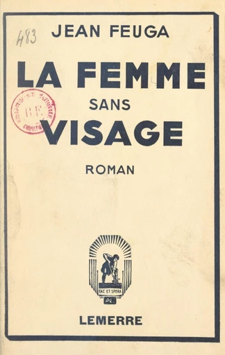 La femme sans visage - Jean Feuga - FeniXX réédition numérique