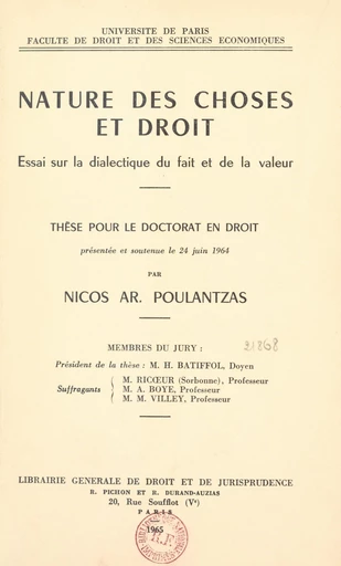 Nature des choses et droit : essai sur la dialectique du fait et de la valeur - Nicos Ar. Poulantzas - FeniXX réédition numérique