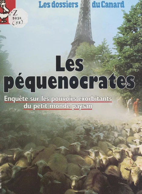 Les péquenocrates -  Le Canard Enchaîné - FeniXX réédition numérique