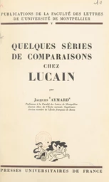 Quelques séries de comparaisons chez Lucain