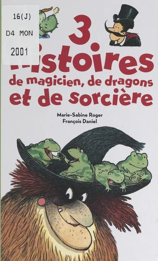 3 histoires de magicien, de dragons et de sorcière - Marie-Sabine Roger - FeniXX réédition numérique