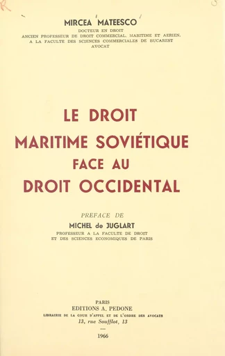 Le droit maritime soviétique face au droit occidental - Mircea Mateesco - FeniXX réédition numérique