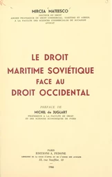 Le droit maritime soviétique face au droit occidental