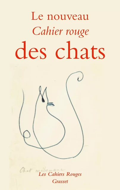 Le nouveau cahier rouge des chats -  Collectif - Grasset