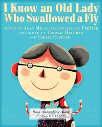 I Know an Old Lady Who Swallowed a Fly (Enhanced Edition)