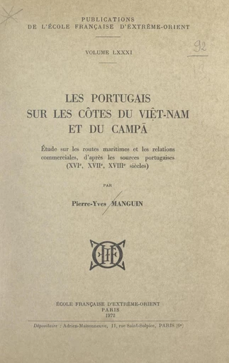 Les Portugais sur les côtes du Viêt-Nam et du Campā - Pierre-Yves Manguin - FeniXX réédition numérique