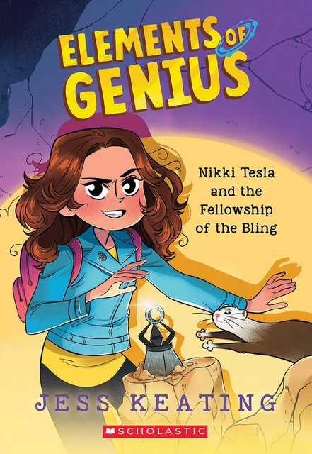 Nikki Tesla and the Fellowship of the Bling (Elements of Genius #2) - Jess Keating - Scholastic Inc.