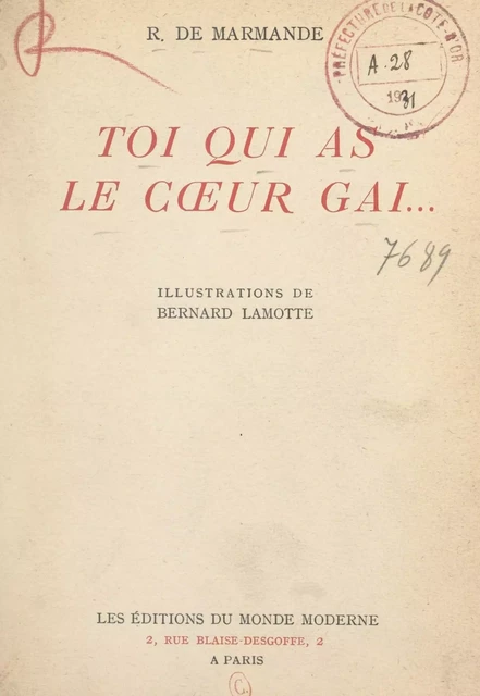 Toi qui as le cœur gai... - René de Marmande - FeniXX réédition numérique