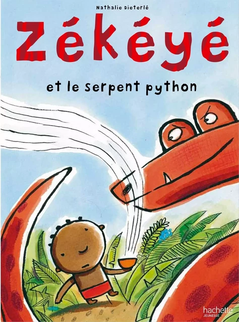 Zékéyé et le serpent python - Nathalie Dieterlé - Hachette Enfants