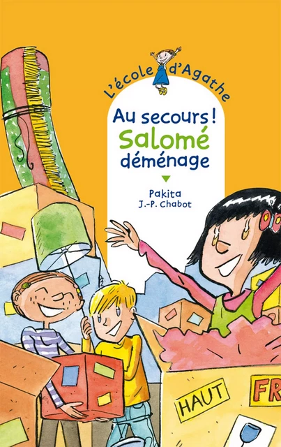 Au secours ! Salomé déménage -  Pakita - Rageot Editeur