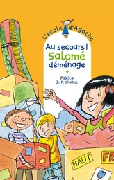 Au secours ! Salomé déménage