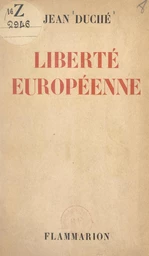 Liberté européenne