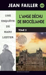 L'ange déchu de Brocéliande - Tome 2