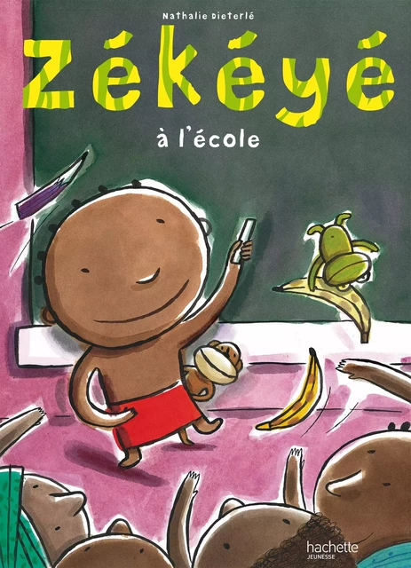 Zékéyé à l'école - Nathalie Dieterlé - Hachette Enfants