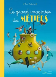 Le grand imaginier des métiers